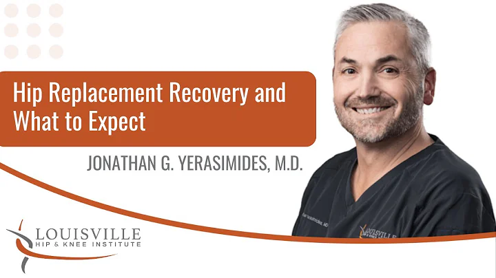 Hip Replacement Recovery and What to Expect  | Jonathan Yerasimides, M.D.