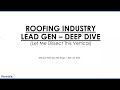 Webinar Replay | Roofing Industry Lead Gen Deep Dive