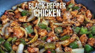 The Best Black Pepper Chicken Ever