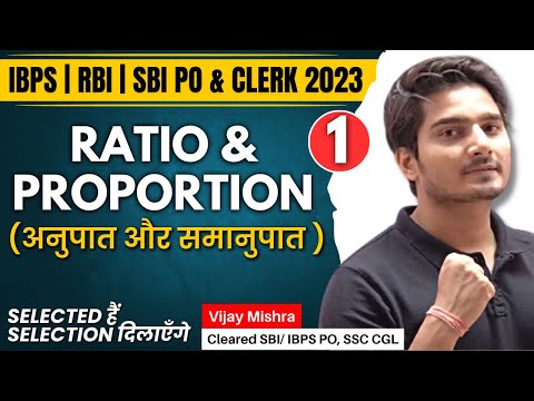 RATIO and PROPORTION-1 | Tricks and Basic Concepts| RBI SBI IBPS SSC 2023 by Vijay Mishra