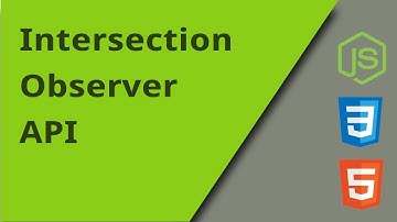 IntersectionObserver API