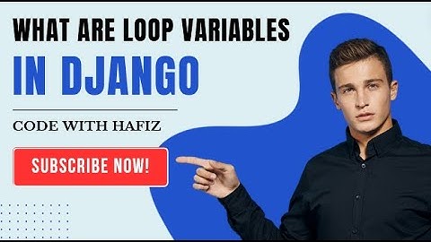 what is loop variable in Django | Python Tutorial for Beginners | Django Tutorial for Beginners