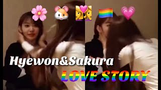 [HyeKura]IZ*ONE Kang Hyewon & Miyawaki Sakura 's Love Story(Gay & cute moments)