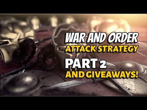 War and Order - Attack Strategy Discussion Part 2 + GIFTCODE GIVEAWAY! + Winners Announcement