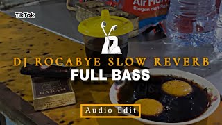 DJ Rockabye Slow Reverb - FULL BASS