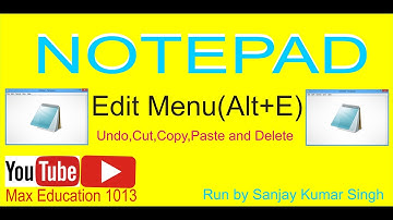 notepad edit menu undo,cut,copy,paste, delete