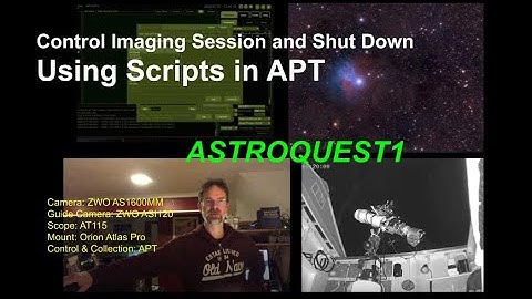 Control Imaging Session and Shut Down - Using Scripts in APT