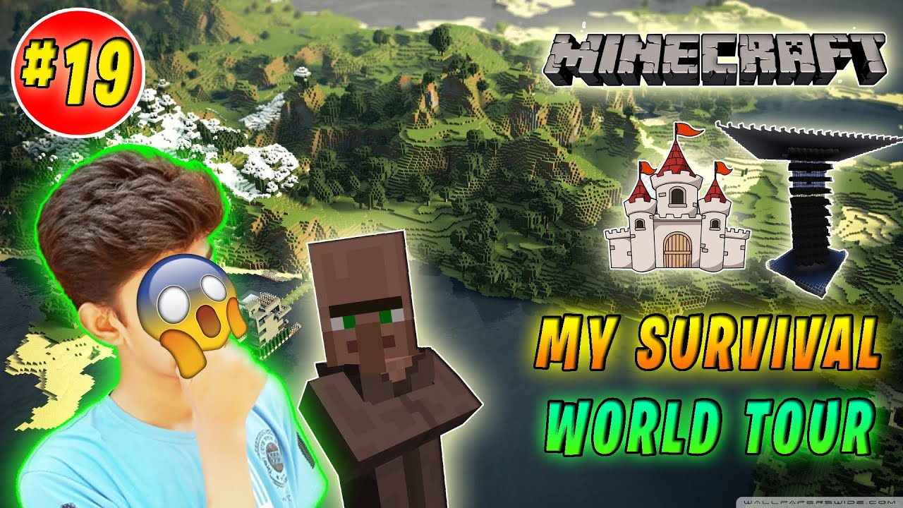 My Beautiful Survival World Tour || Minecraft Survival #19 Part 2 - YouTube