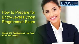 PCEP How to Prepare for EntryLevel Python Programmer Exam