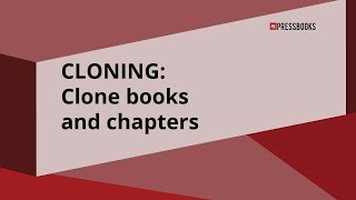 PressbooksEDU: Clone Books and Chapters screenshot 5