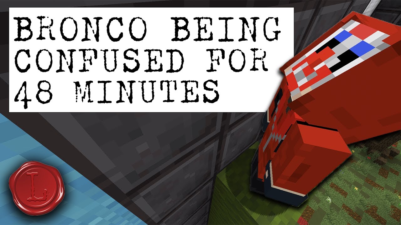 Bronco Being Confused for 48 Minutes | Minecraft Taskmaster - YouTube