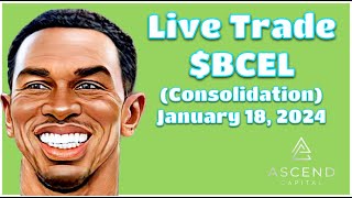 January 18 2024 Live Trade BCEL Consolidation