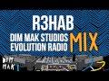 Evolution radio mix  r3hab audio  dim mak records