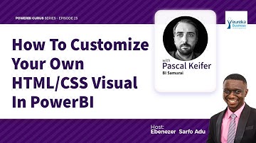 PowerBI Guru Series E25 - How To Customize Your Own HTML/CSS Visual In PowerBI with Pascal Keifer