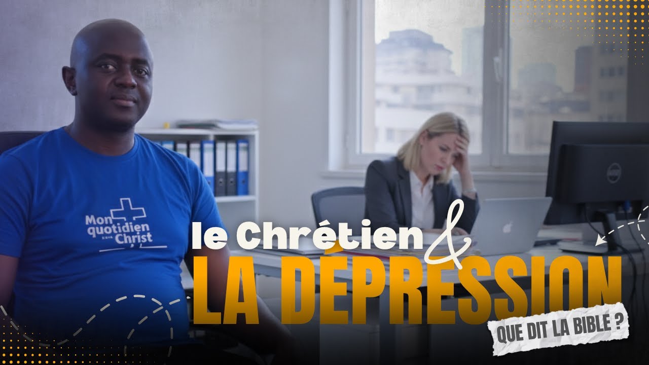 Le Chrétien et la Dépression