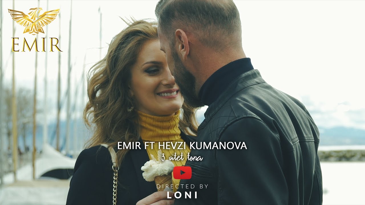 EMIR Ft Hevzi Kumanova   3 Vitet Tona Official Video 4K
