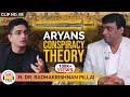 Conspiracy Theory Behind Aryans & Dravidians' ft. Dr. Radhakrishnan Pillai | TheRanveerShow Clips