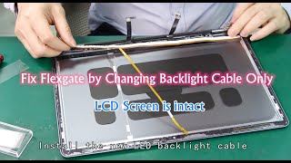 How to Fix Flexgate by Changing Backlight Cable Only in MacBook Pro