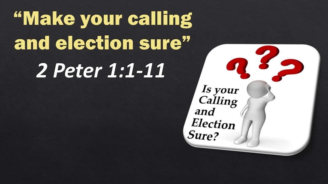 Calling and Election Sure - YouTube
