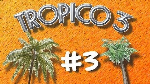 Tropico 3 Part 3 - Pestering Protestors