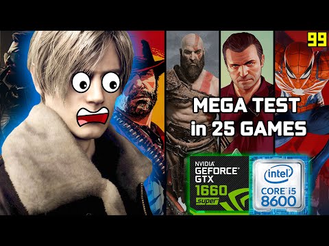 MEGA FPS TEST I5-8600 + GTX 1660 SUPER 25 GAMES (PART 1️⃣)