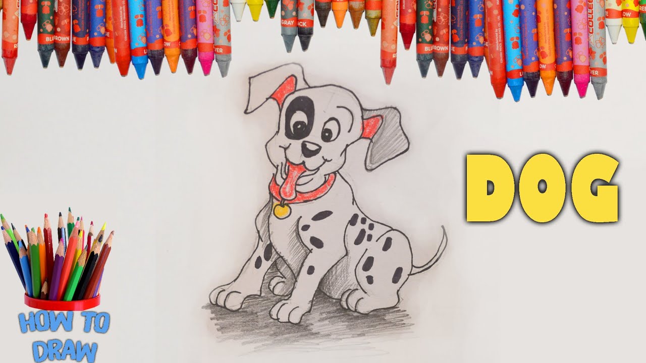 Bé Học Vẽ] Cách Vẽ Con Chó Đốm | How To Draw A Dog - Youtube