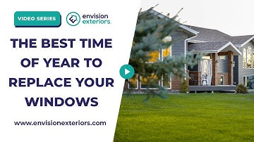 The Best Time Of Year To Replace Your Windows