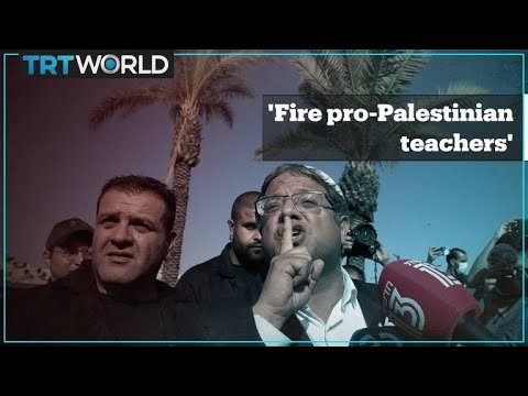 Israeli politician proposes bill to fire pro-Palestine teachers