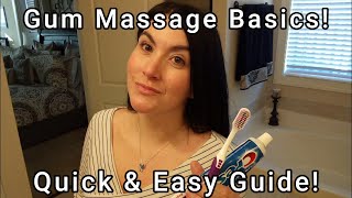 QUICK & Easy Gum Massage Tips to Help With Gum Recession!