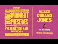 'Round Midnight Preserves 2021 | Preservation Hall | 4/30/21 | Relix