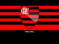 Hino do Flamengo (Legendado)