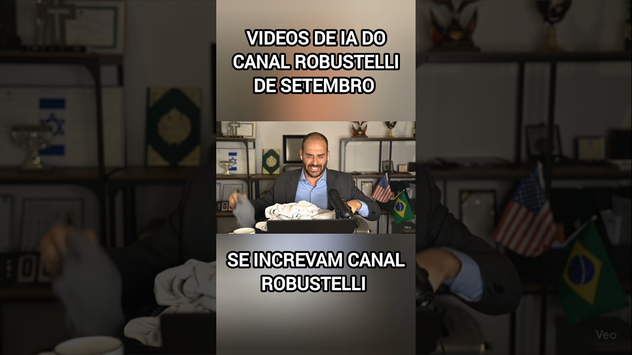 COMPILADO DE VIDEOS DE IA DO CANAL ROBUSTELLI DE SETEMBRO