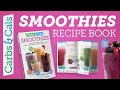 Smoothies recipe book by carbs  cals