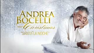 Andrea Bocelli – Santa La Noche (Official Audio)