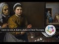 Cristo in casa di Marta e Maria di Diego Velázquez