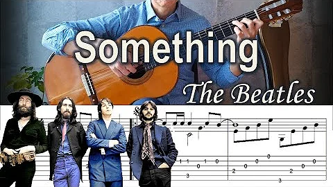 Something / The Beatles - Fingerstyle Guitar | TAB, Lyrics