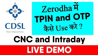 CDSL Update 2021 - How to Use TPIN and OTP Authentication in Zerodha ? | LIVE Trading Video