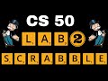 Cs50 lab 2  scrabble walkthrough step by step walkthrough for beginners
