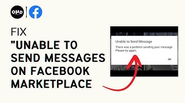 How To FIX "Unable To Send Message On Facebook Marketplace" (2023)