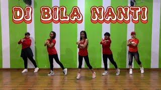 DJ BILA NANTI TIKTOK VIRAL || CHOREO BY ENDANG ATYA || SENAM KREASI @sanggarsenamatya8917