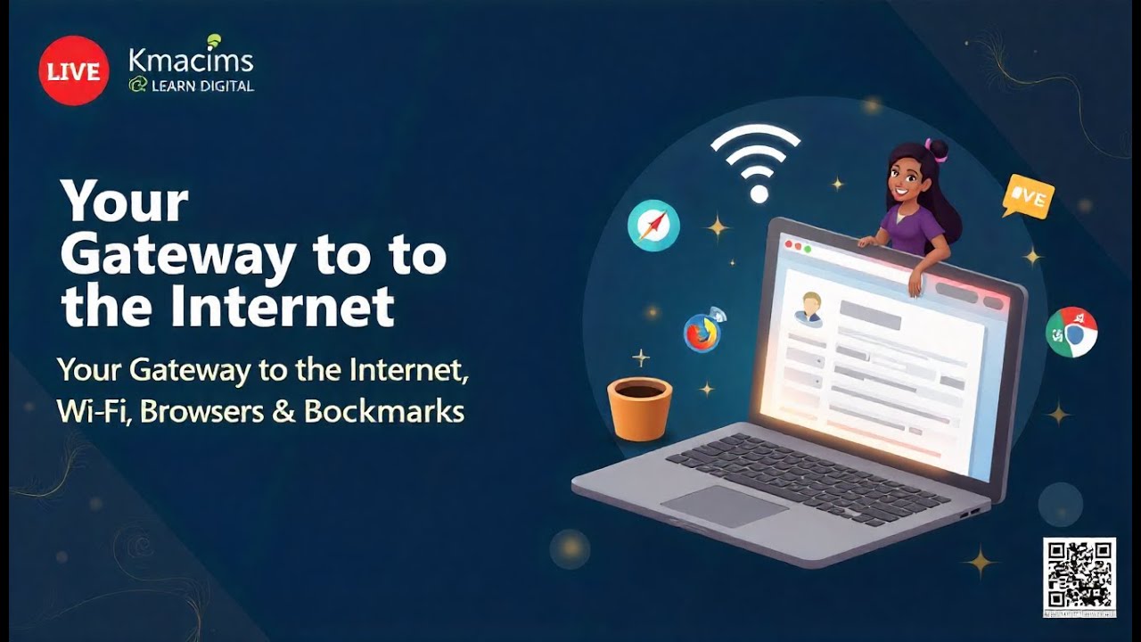 Applied Digital Skills (Session 5): Your Gateway to the Internet — Wi-Fi, Browsers & Bookmarks