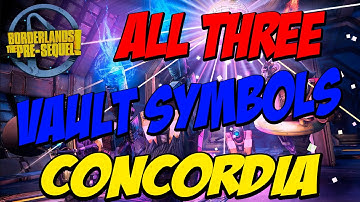 Borderlands The Pre Sequel: How to Get all Three Vault Symbols on Concordia!!!