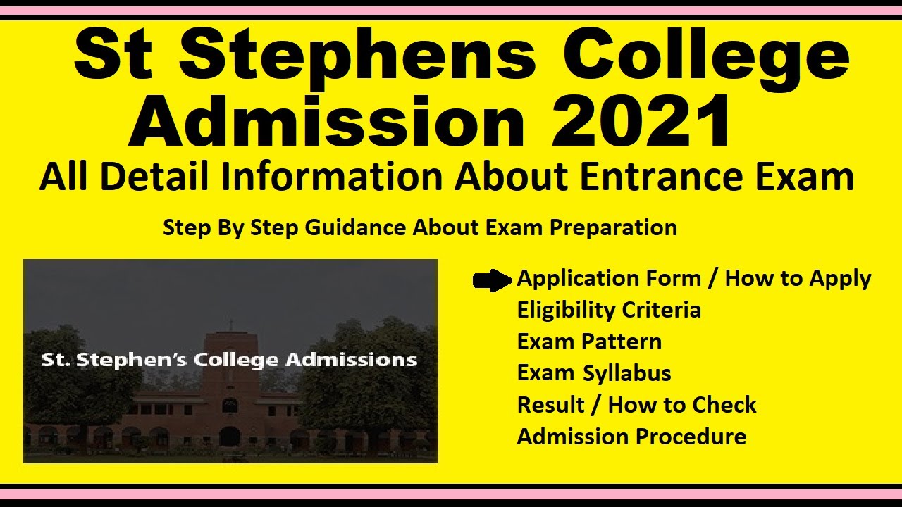 St Stephens College Admission 2021 Dates, Application, Eligibility