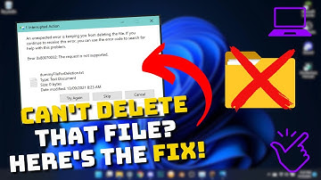 How to Delete a File That Won’t Delete Full Guide