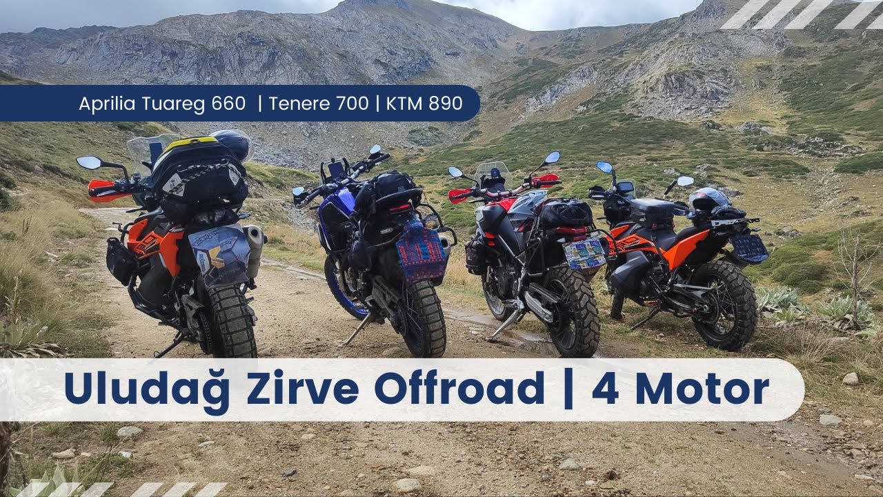 Uludağ Göller Bölgesi Zirve Tırmanış || Aprilia Tuareg 660 - KTM 890 - Tenere 700 || Off Road Sürüşü