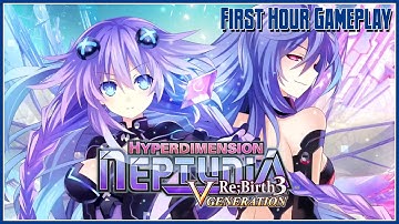 Hyperdimension Neptunia Re;Birth3 VGeneration (PS4) | First Hour Gameplay Showcase