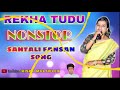 REKHA TUDU NONSTOP SANTALI FANSAN SONG // SAGEN SAKAM ORCHESTRA// MARANG BURU CREATION PRESENT || Mp3 Song