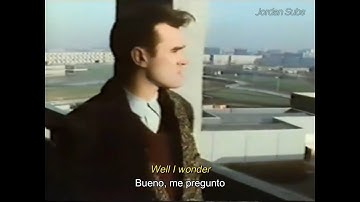 The Smiths - Well I Wonder (Traducida/Subtitulada)