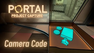 Portal 2 VScripts - PCapture Camera Code // DEVLOG #0