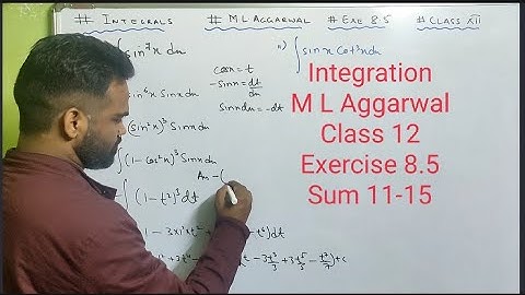 Integration class 12 ISC || M L Aggarwal || Exercise 8.5 || Integrals || Integration by substitution